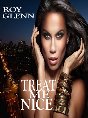 cover image of Treat Me Nice